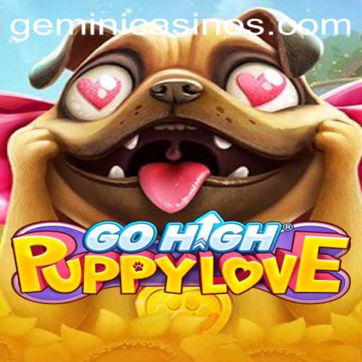 Exploring the Exciting World of GoHighPuppyLove at Gemini Casino