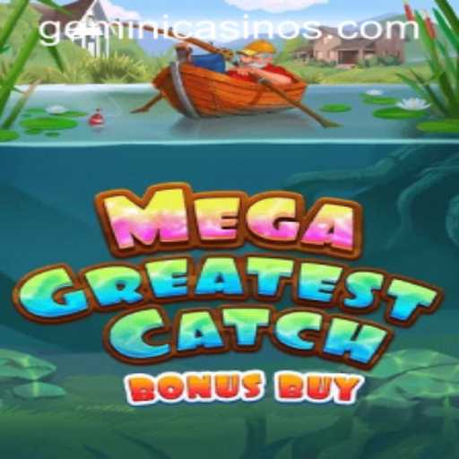 Exploring MegaGreatestCatchBonusBuy at Gemini Casino