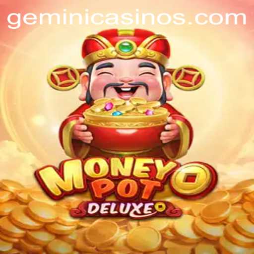 Discover the Thrilling World of MoneyPotDELUXE at Gemini Casino