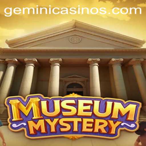 Unveiling the Enigma of MuseumMystery and the Intriguing Gemini Casino