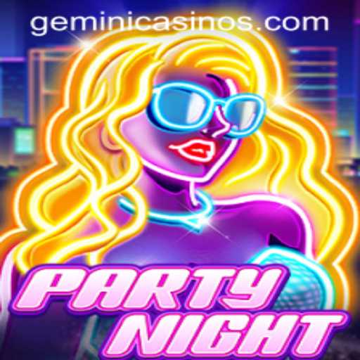Experience the Thrill of PartyNight at Gemini Casino