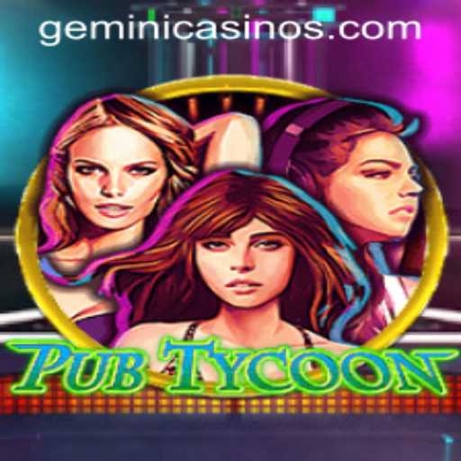 PubTycoon: A Deep Dive into the Virtual World of Gemini Casino