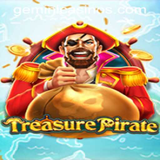 TreasurePirate: Exploring the Exciting World of Gemini Casino